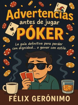 cover image of Advertencias antes de jugar póker